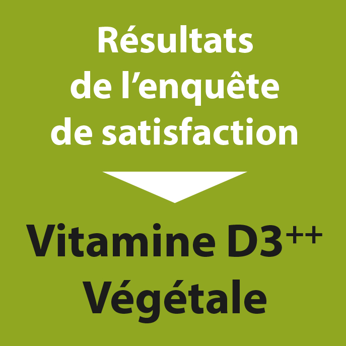 Résultats sondage Vitamine D3++ Végétale